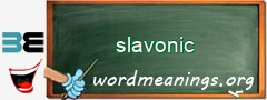 WordMeaning blackboard for slavonic